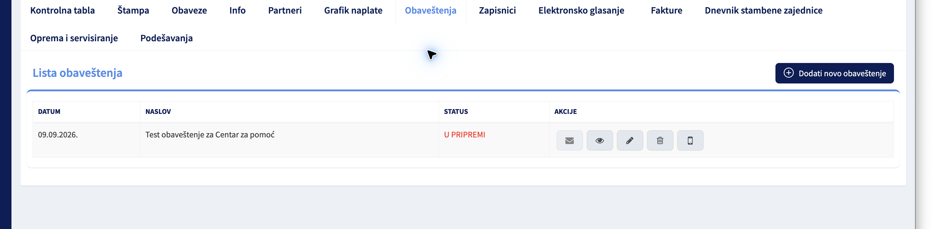 Lista obaveštenja sa test obaveštenjem u statusu U pripremi i akcijama za pregled, izmenu i slanje.